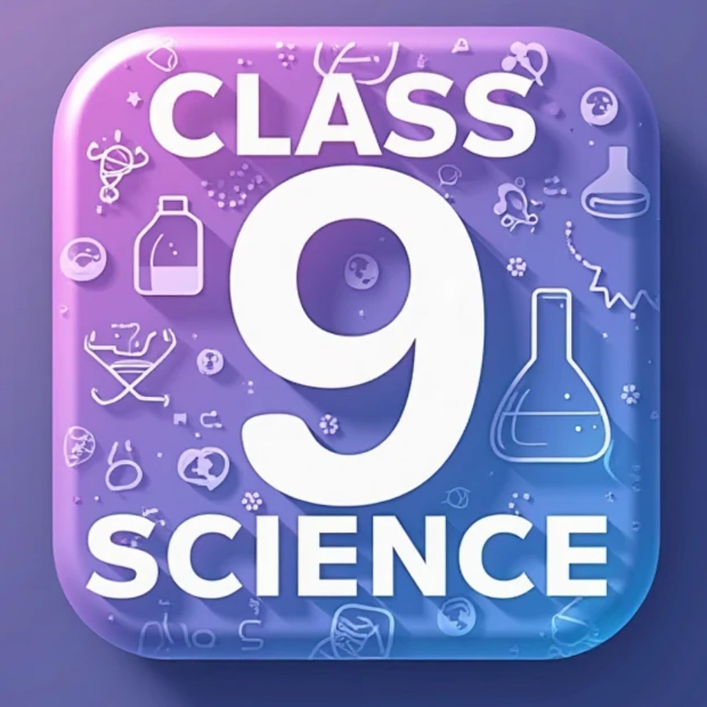 Class 9 Science